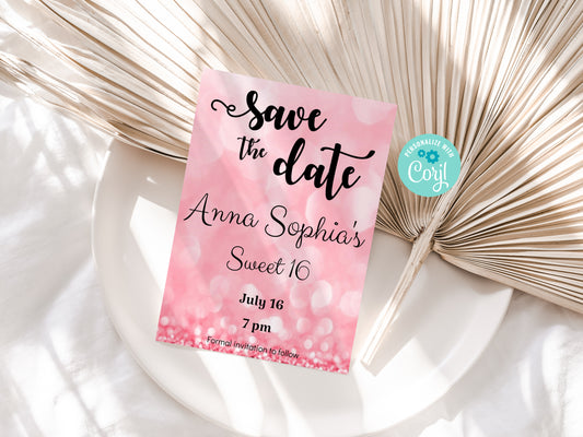 Save the Date Pink Glitter Invitation for Quinceañera, Sweet 16, Wedding, Birthday