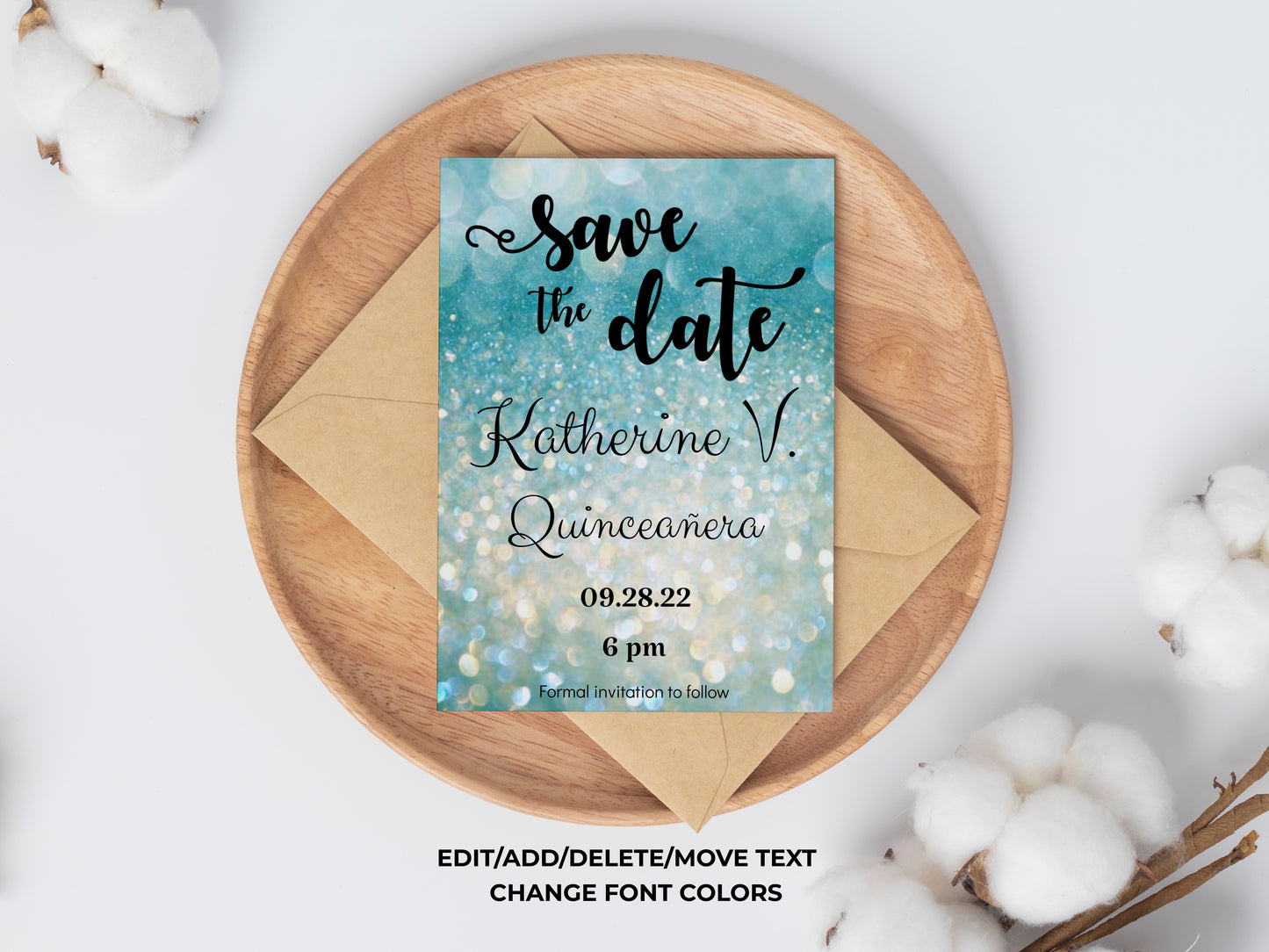 Save the Date Teal Invitation for Quinceañera, Sweet 16, Wedding, Birthday